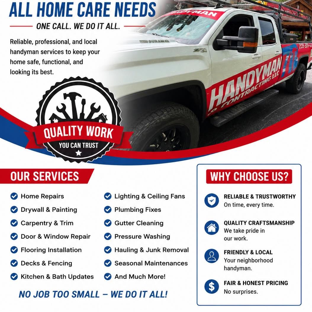 7B Handyman advertisement flyer listing home repairs, drywall and painting,
carpentry and trim, door and window repair, flooring installation, decks and fencing,
kitchen and bath updates, lighting and ceiling fans, plumbing fixes, gutter cleaning,
pressure washing, and hauling and junk removal